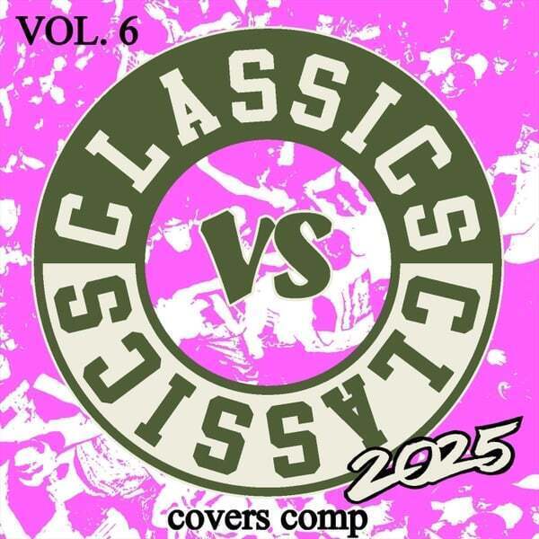 Cover art for Classics vs Classics, Vol. 6